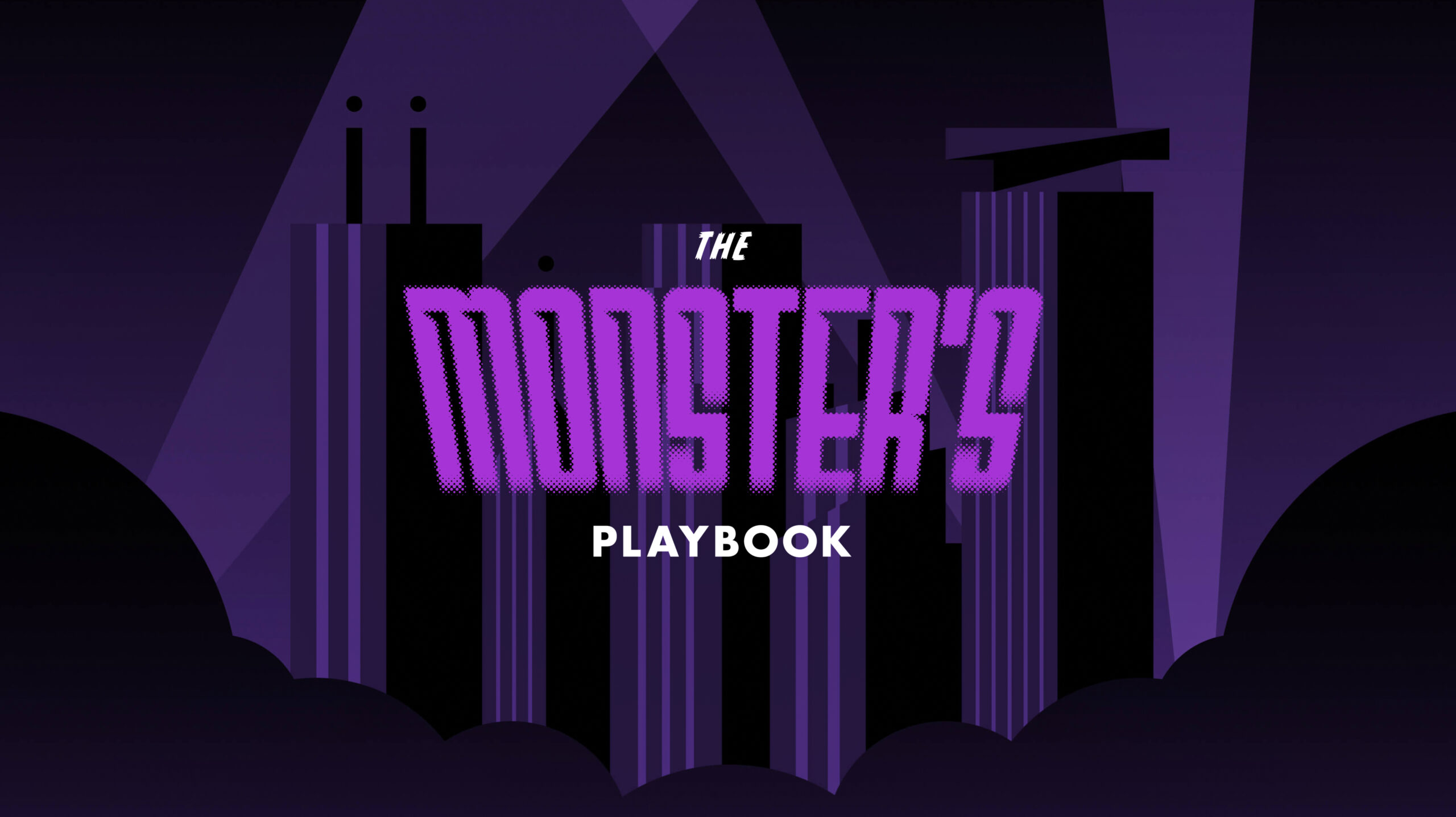 The Monster S Playbook